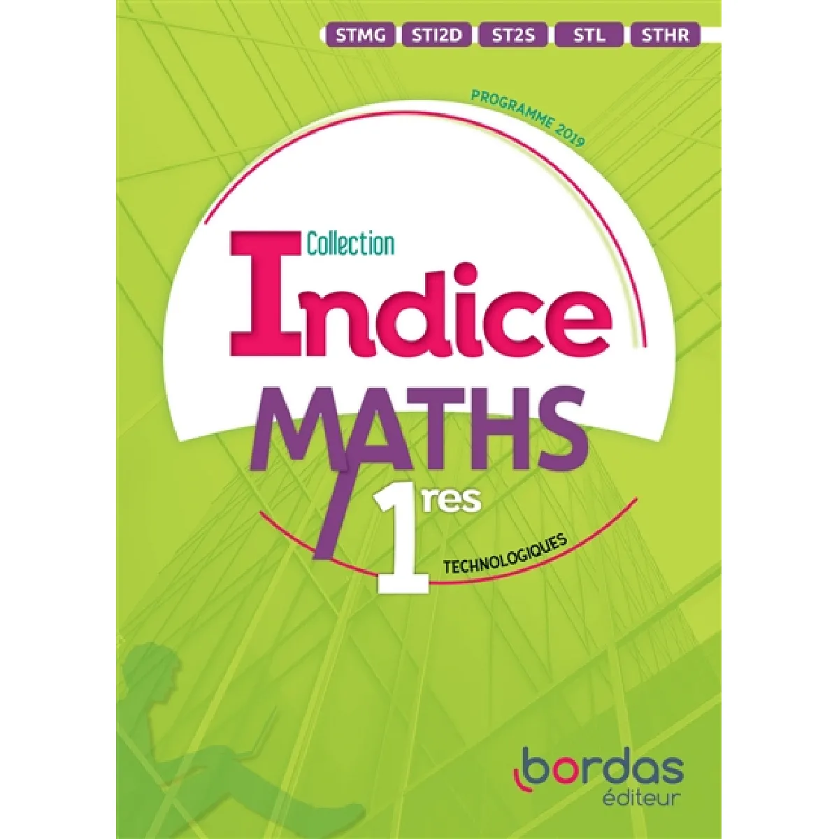 Indice Mathématiques 1res Technologique 2019 Manuel de l'élève - Image 2