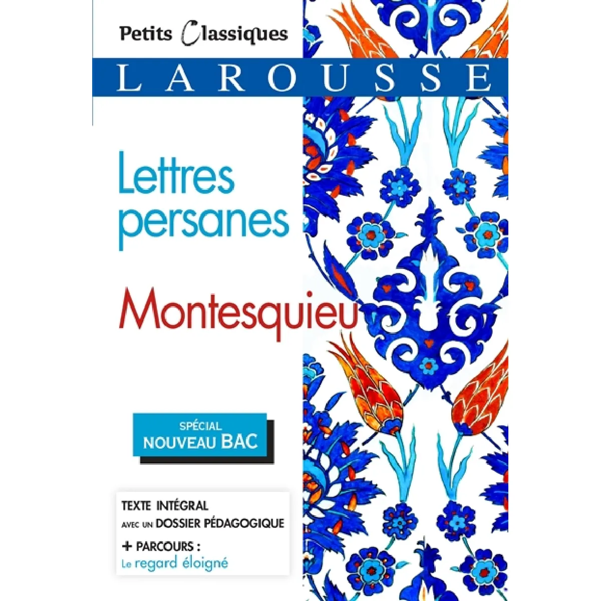 Lettres persanes : spécial nouveau bac