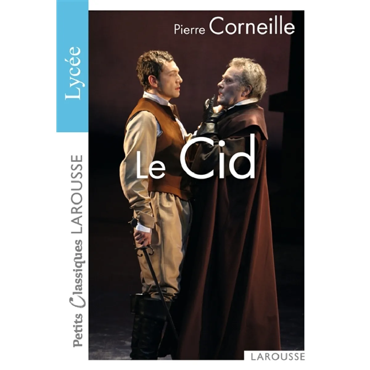 Le Cid : tragi-comédie