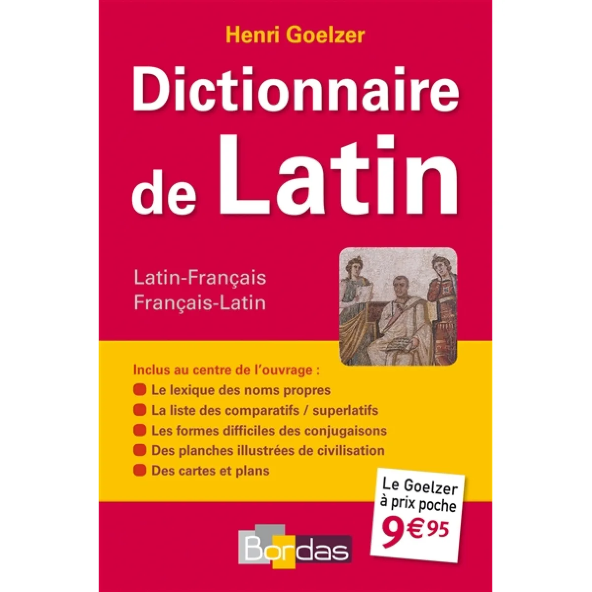 Dictionnaire de latin : latin-français : français-latin