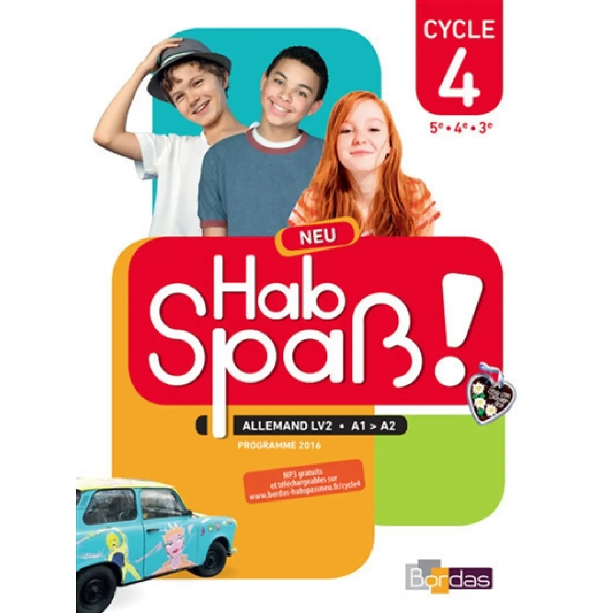 Bordas Hab Spaß ! Neu Allemand Cycle 4 2016 Manuel Élève Manuel De L'élève, Programme 2016 - Élisabeth Lansel - Relié - Scolaire / Universitaire - Image 3