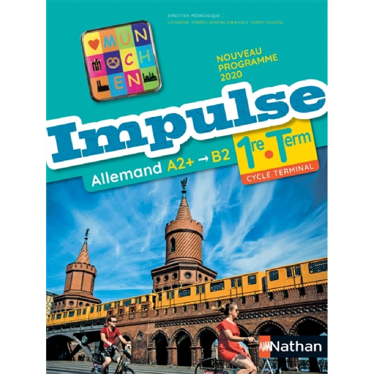 Impulse, allemand 1re-terminale, A2+-B2 : nouveau programme 2020