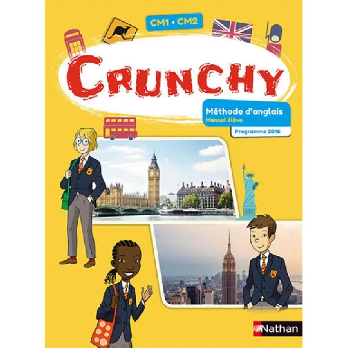 Crunchy, méthode d'anglais, CM1-CM2 : manuel élève : programme 2016
