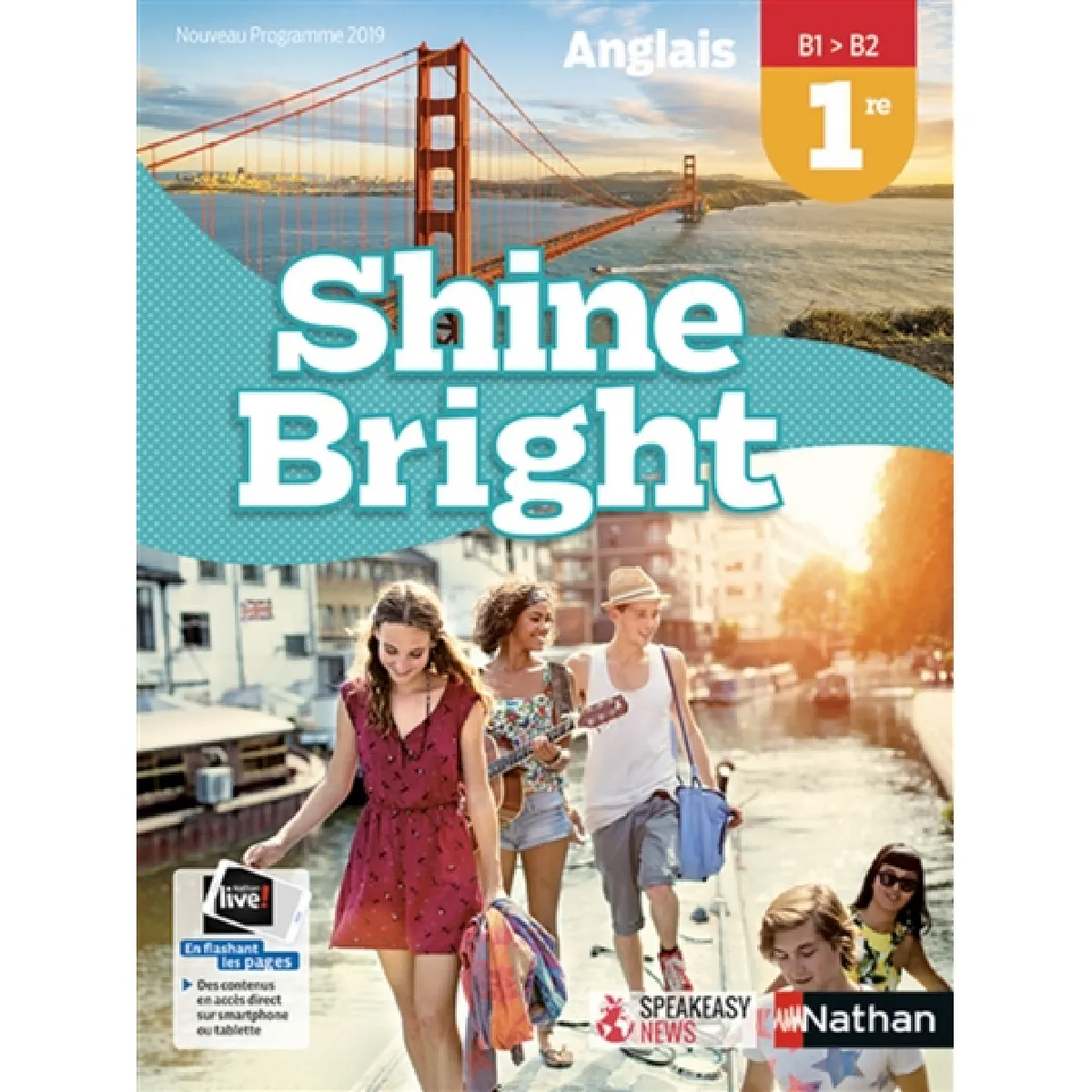 Shine bright : anglais 1re, B1-B2 : nouveau programme 2019 - Image 2