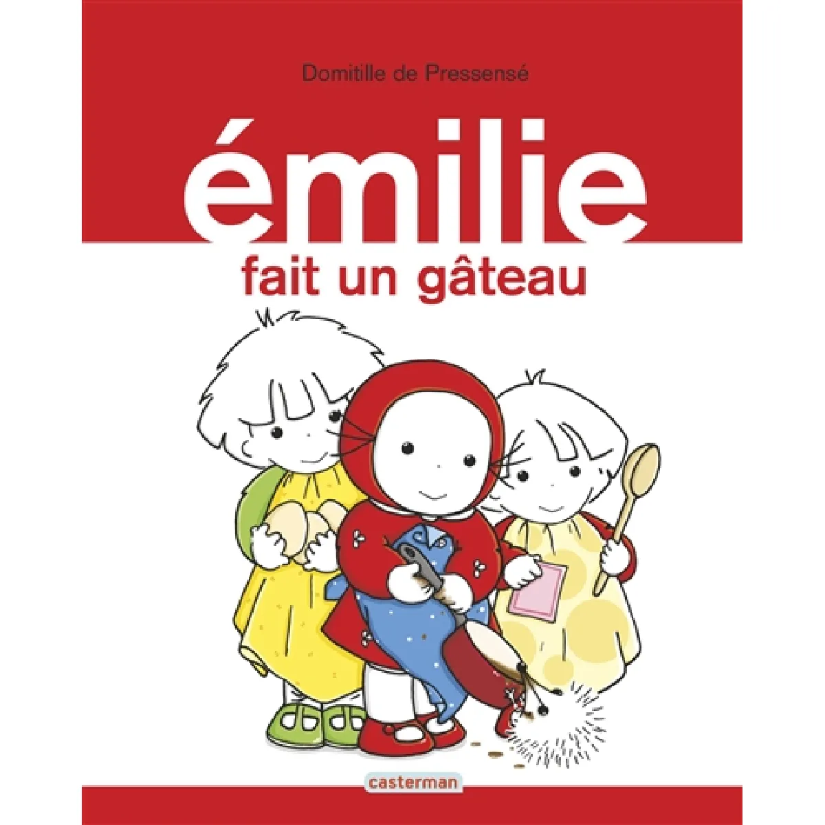 Emilie. Vol. 8. Emilie fait un gâteau