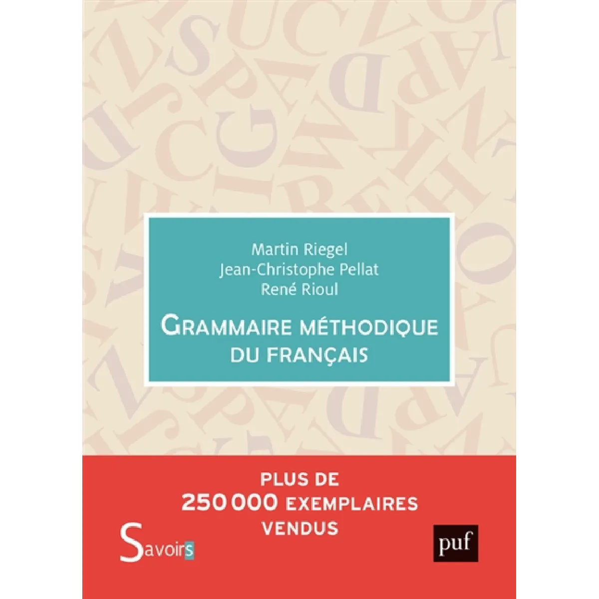 Grammaire méthodique du français