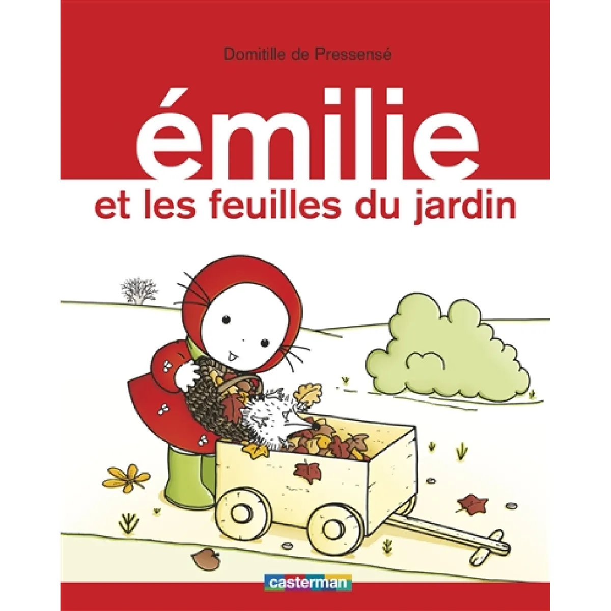 Emilie. Vol. 14. Emilie et les feuilles du jardin