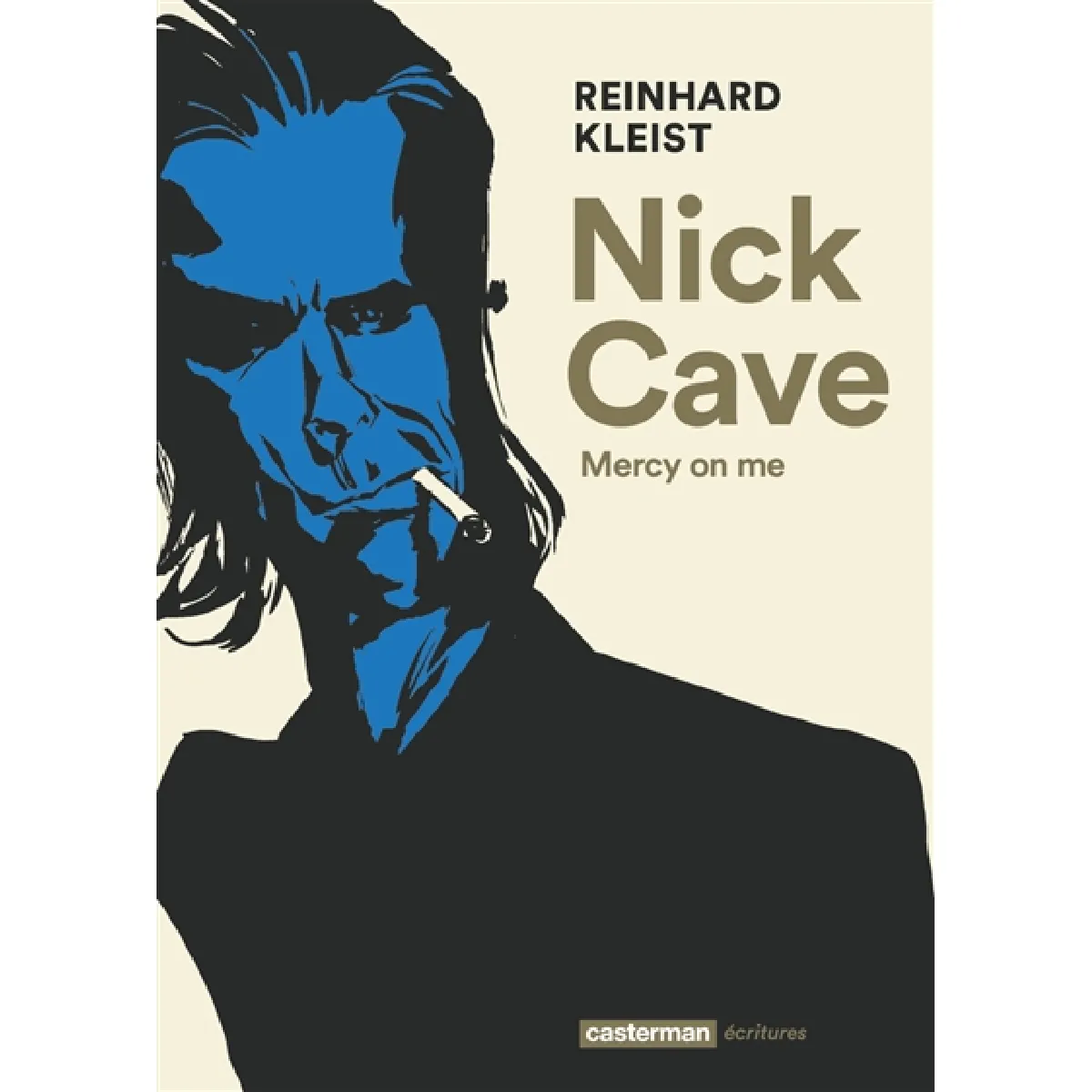 Nick Cave : mercy on me