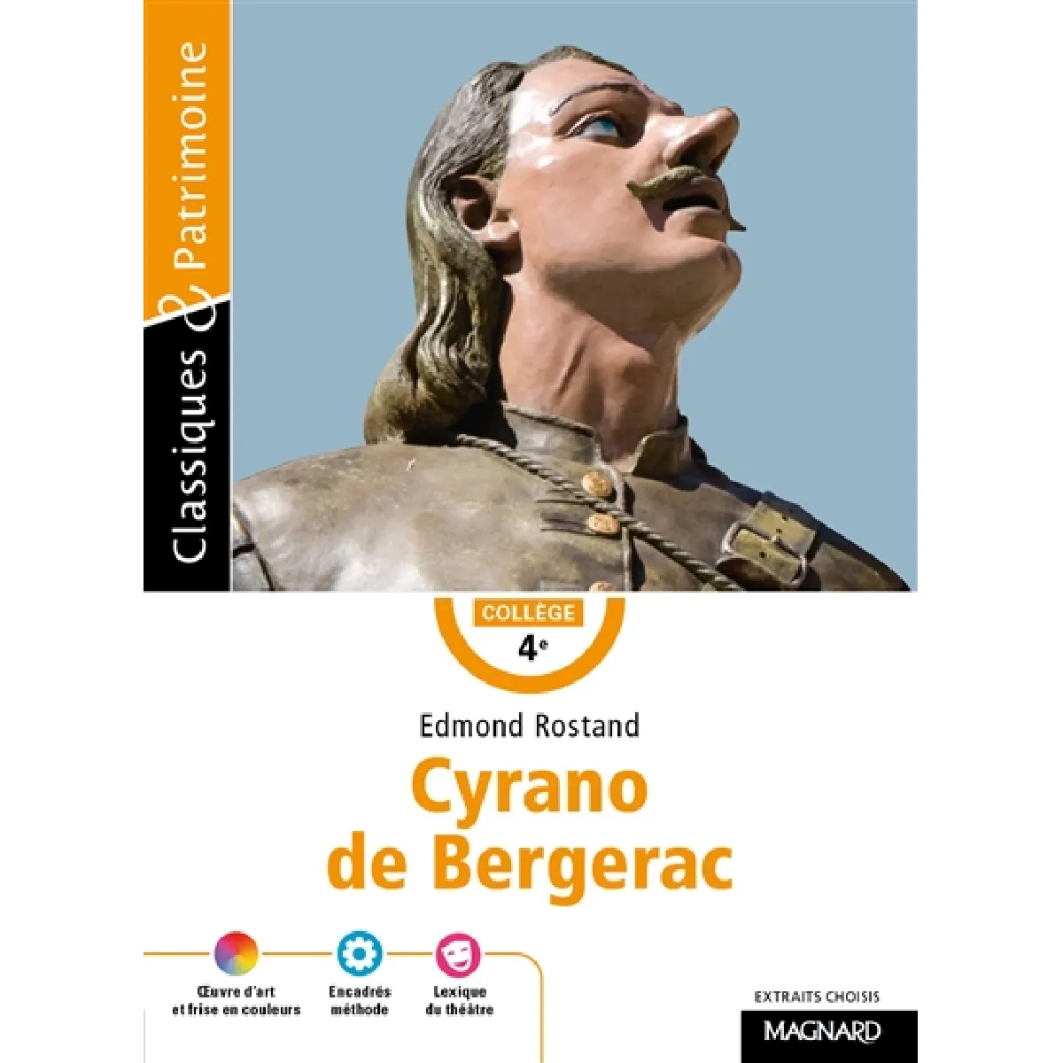 Cyrano de Bergerac : extraits choisis