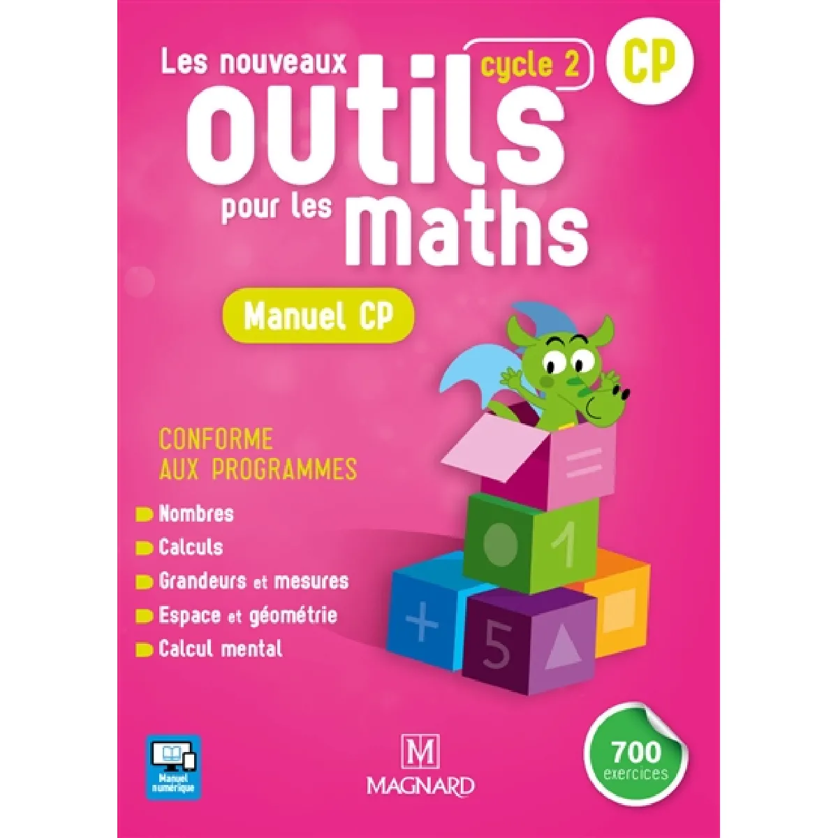 Les nouveaux outils pour les maths : CP, cycle 2 : manuel CP