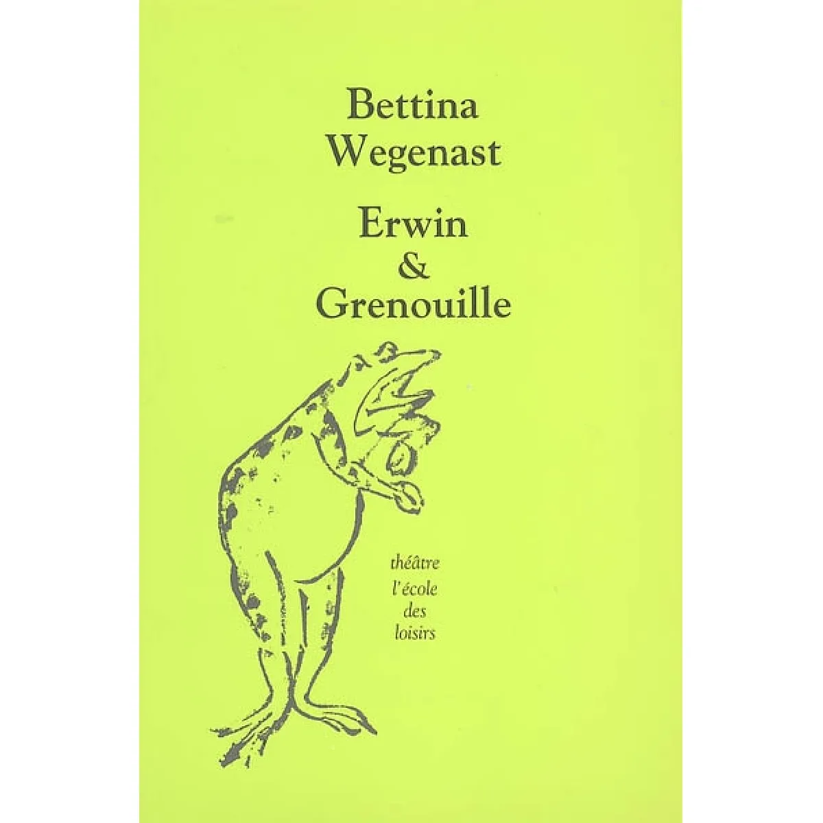 Erwin & Grenouille