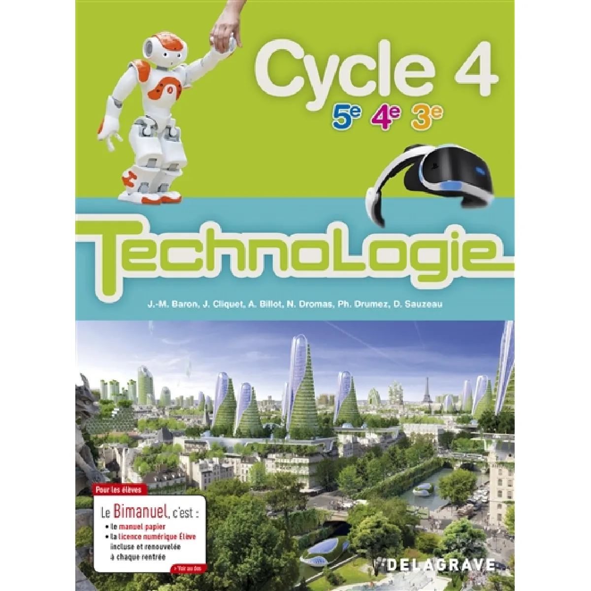 Technologie cycle 4, 5e, 4e, 3e : bimanuel élève
