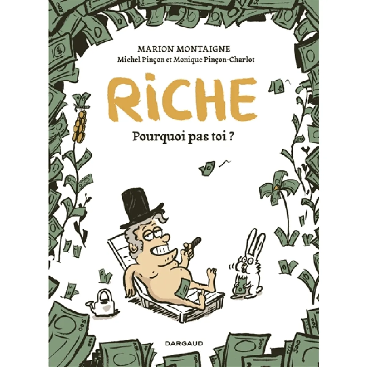 Riche : pourquoi pas toi ?