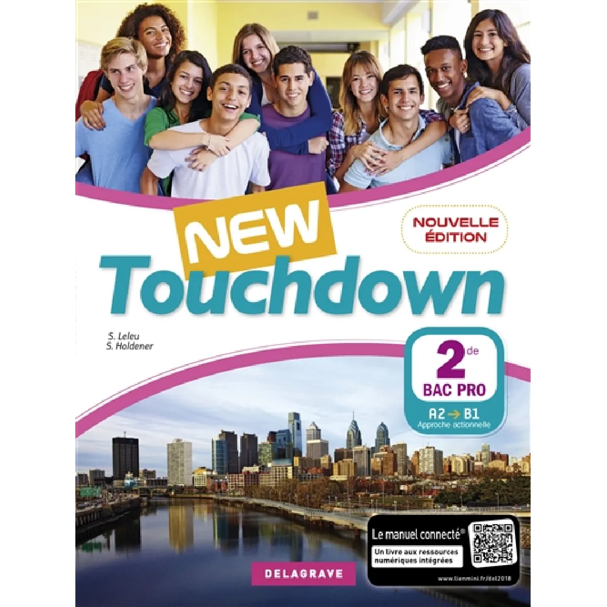 New touchdown, 2de bac pro, A2-B1
