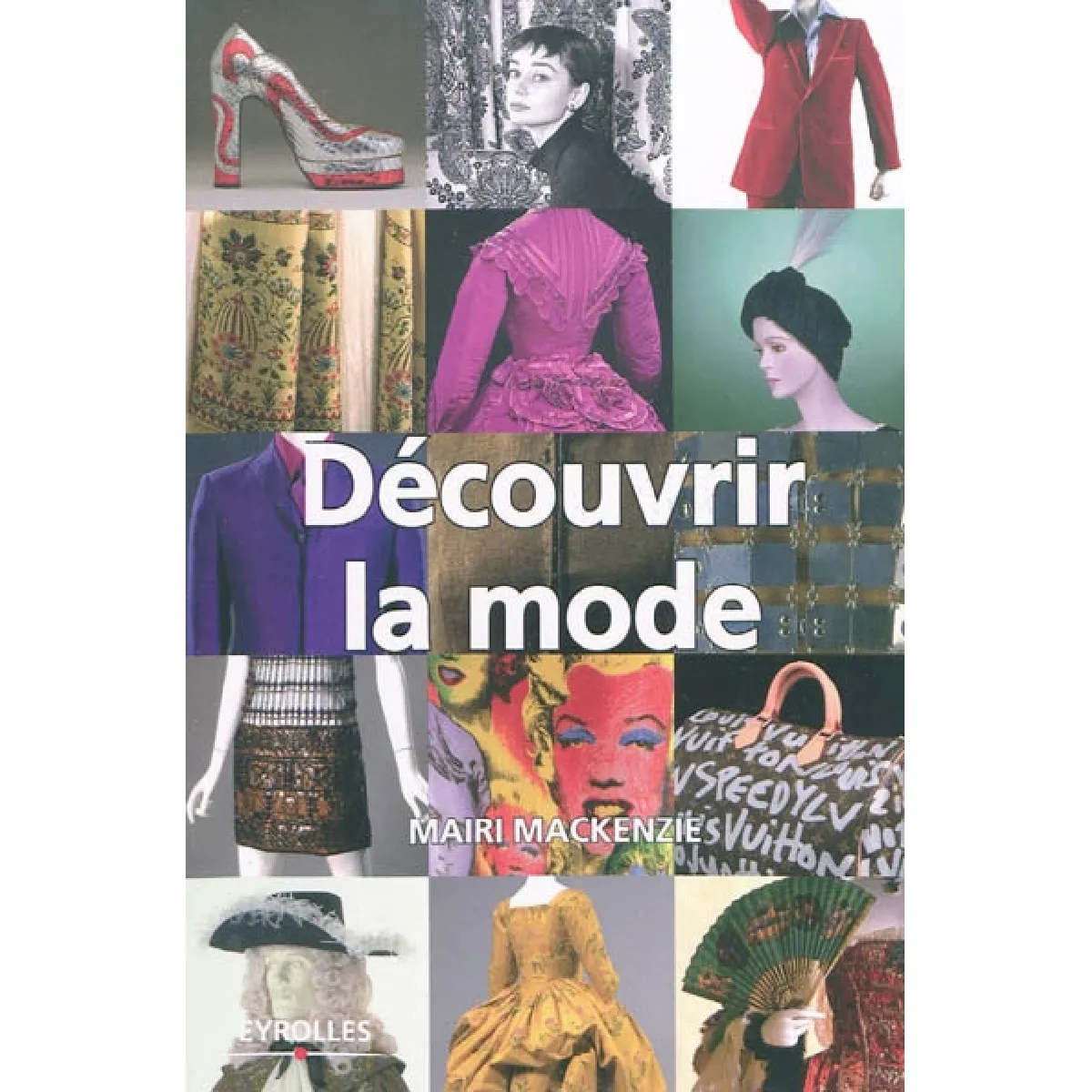 Découvrir la mode