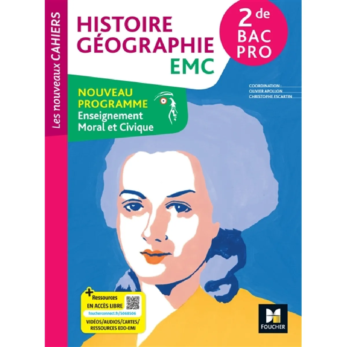Histoire géographie, EMC 2de bac pro : nouveau programme enseignement moral et civique