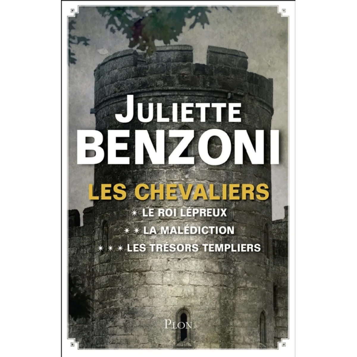 Les chevaliers : l'intégrale