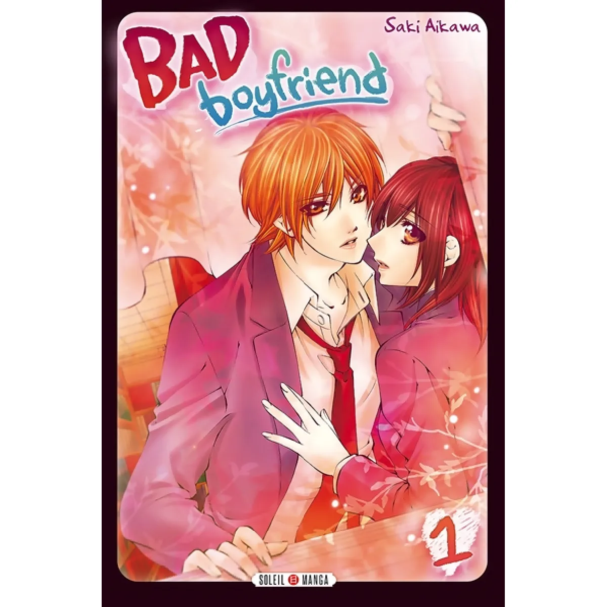 Bad boyfriend. Vol. 1