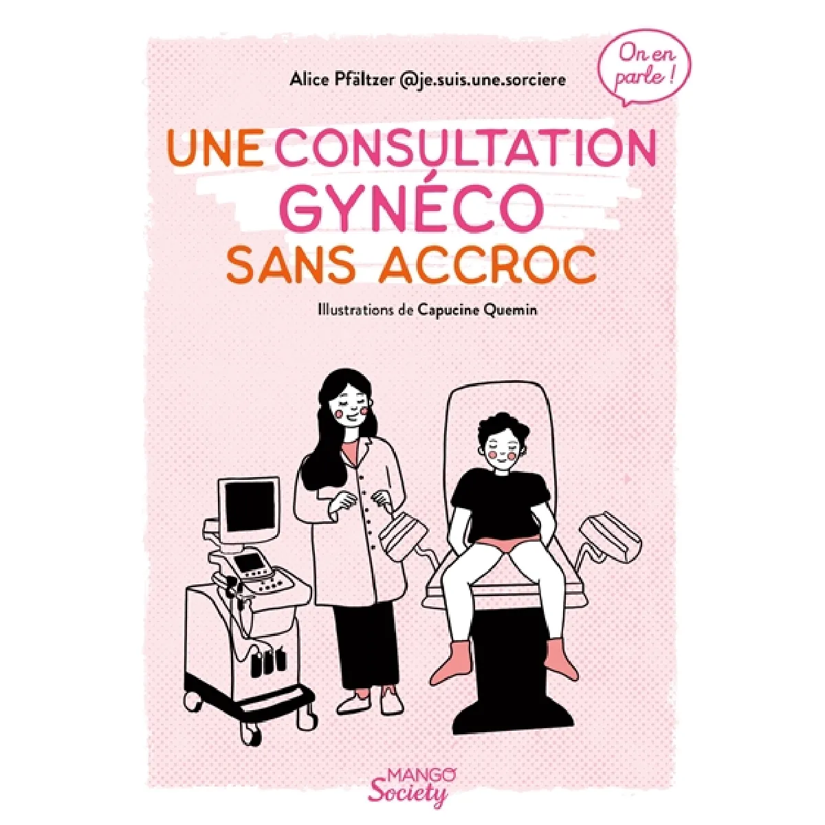 Une consultation gynéco sans accroc