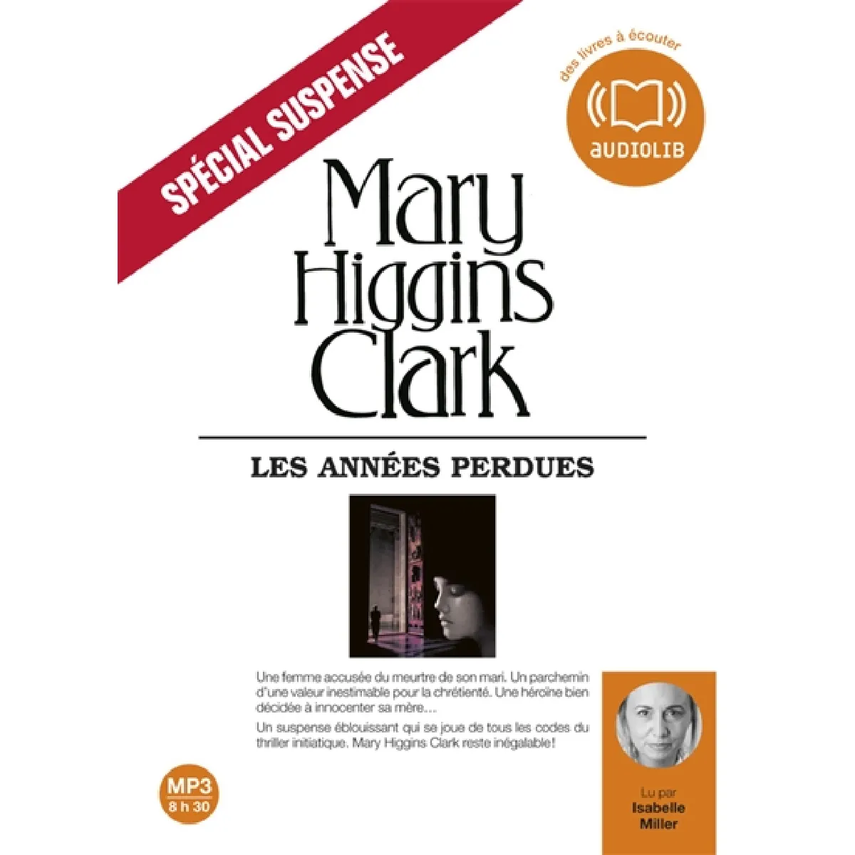 Les Ann&eacute;es perdues: Livre audio 2CD MP3