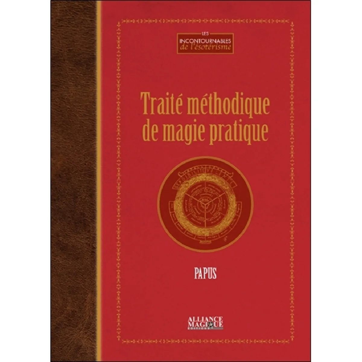 Traité méthodique de magie pratique