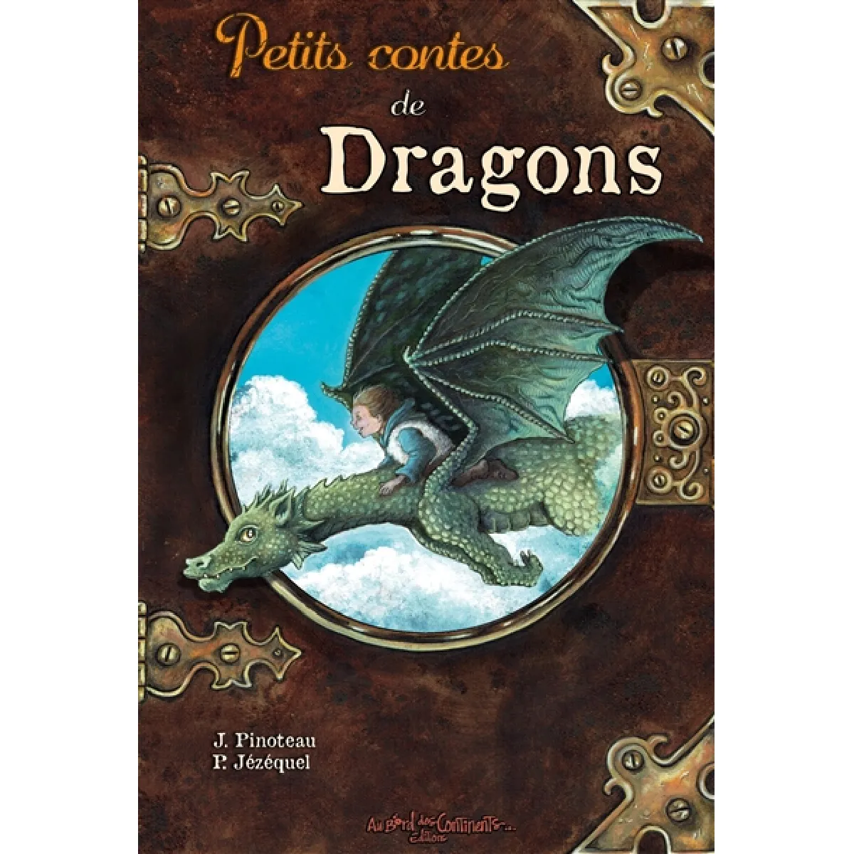 Au Bord Des Continents Jaune Petits Contes De Dragons - Juliette Pinoteau - Broché - Roman Cadet Dès 6 Ans - Image 3