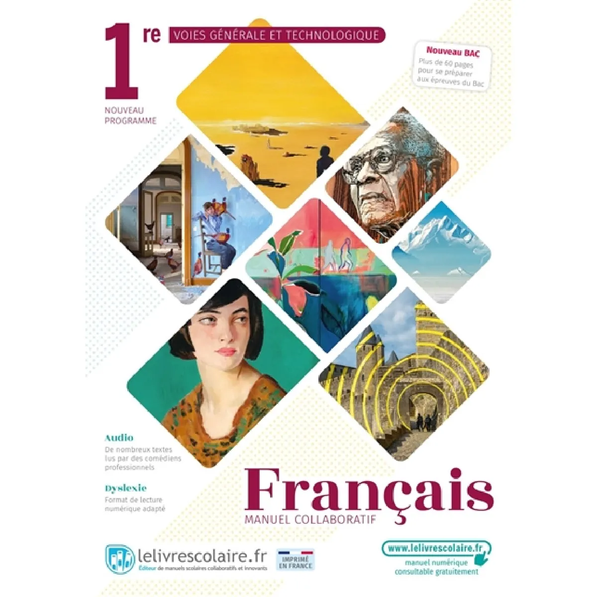 Français 1re voies générale et technologique : manuel collaboratif : nouveau programme, nouveau bac