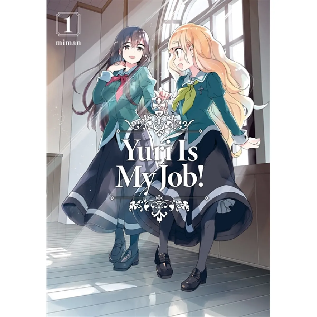 Yuri is my job!. Vol. 1