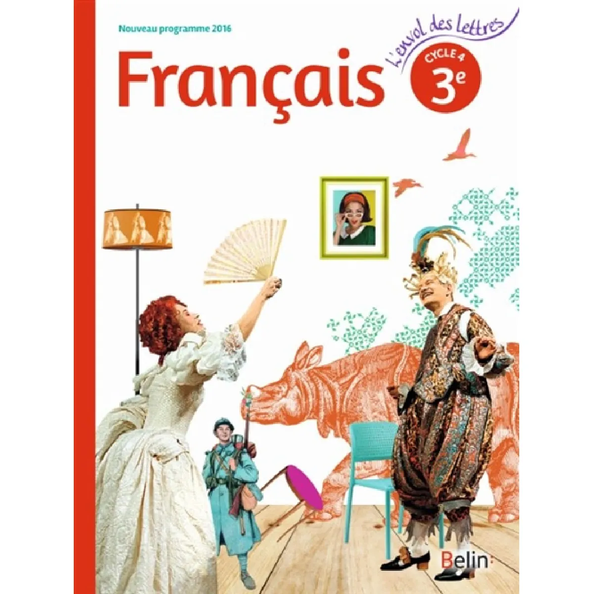 Français 3e, cycle 4 : nouveau programme 2016