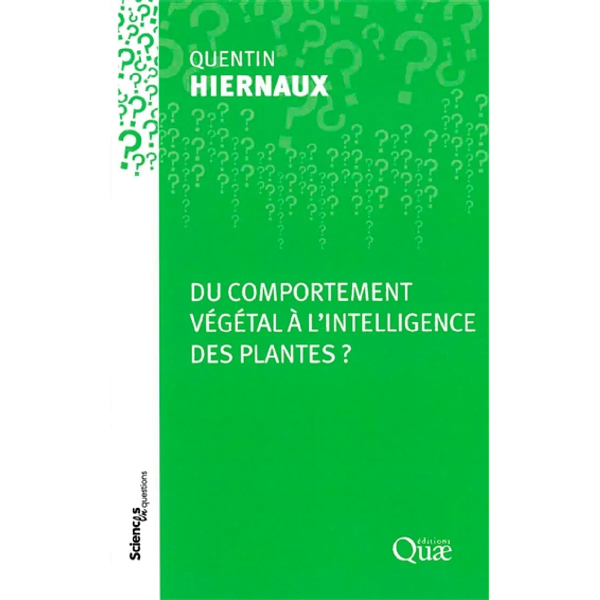 ***Livres*** Du Comportement Végétal À L'intelligence Des Plantes ?