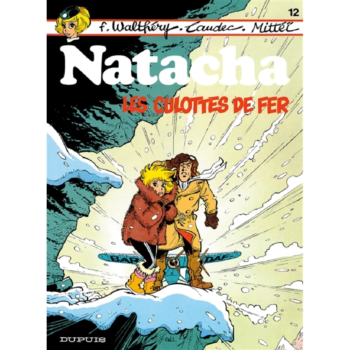 Natacha. Vol. 12. Les culottes de fer