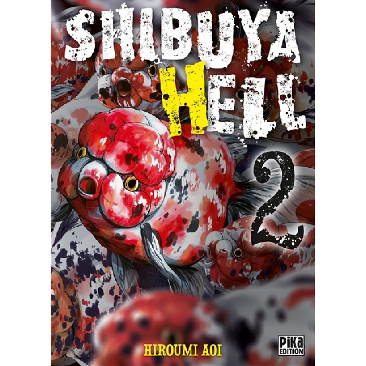 Shibuya hell. Vol. 2