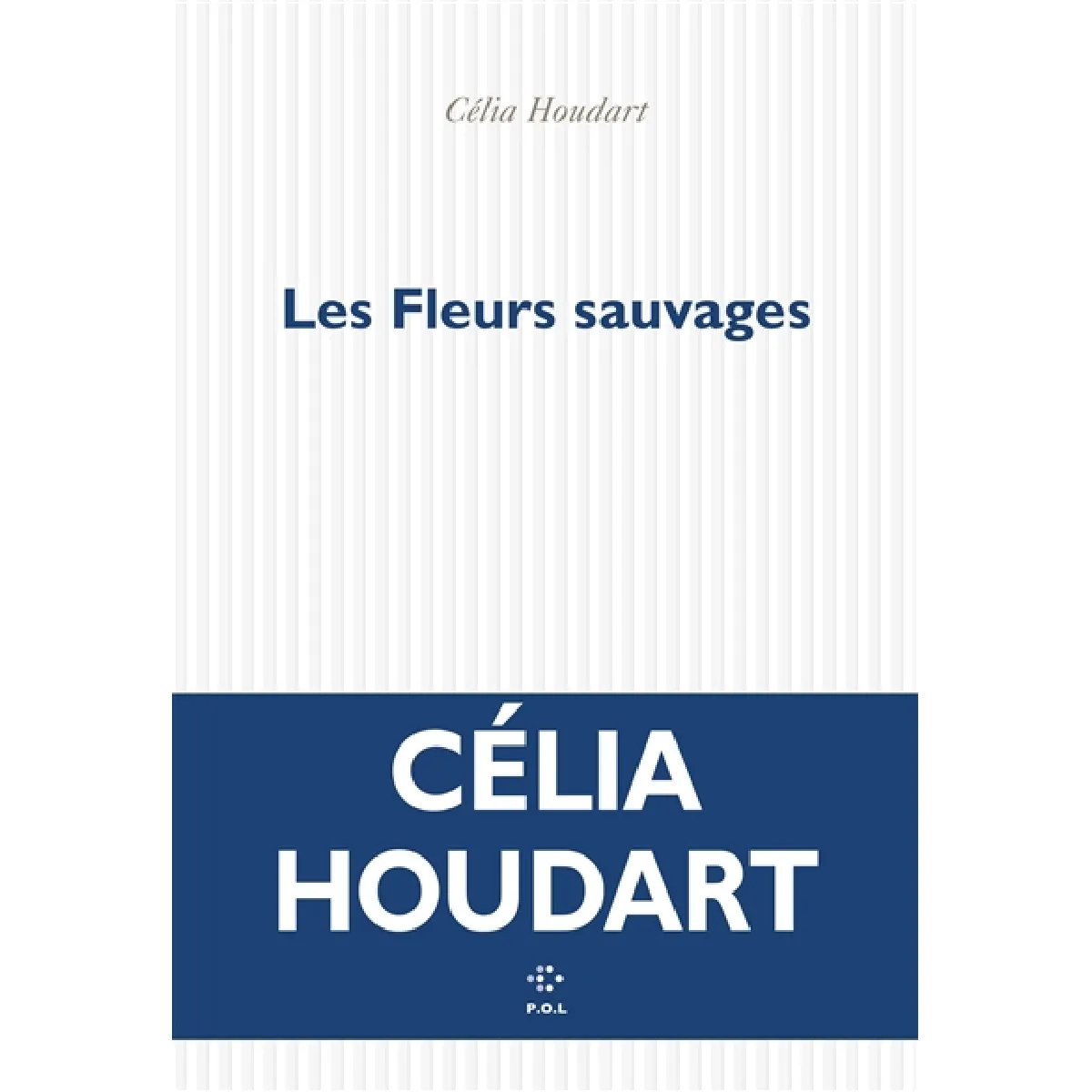 Les fleurs sauvages