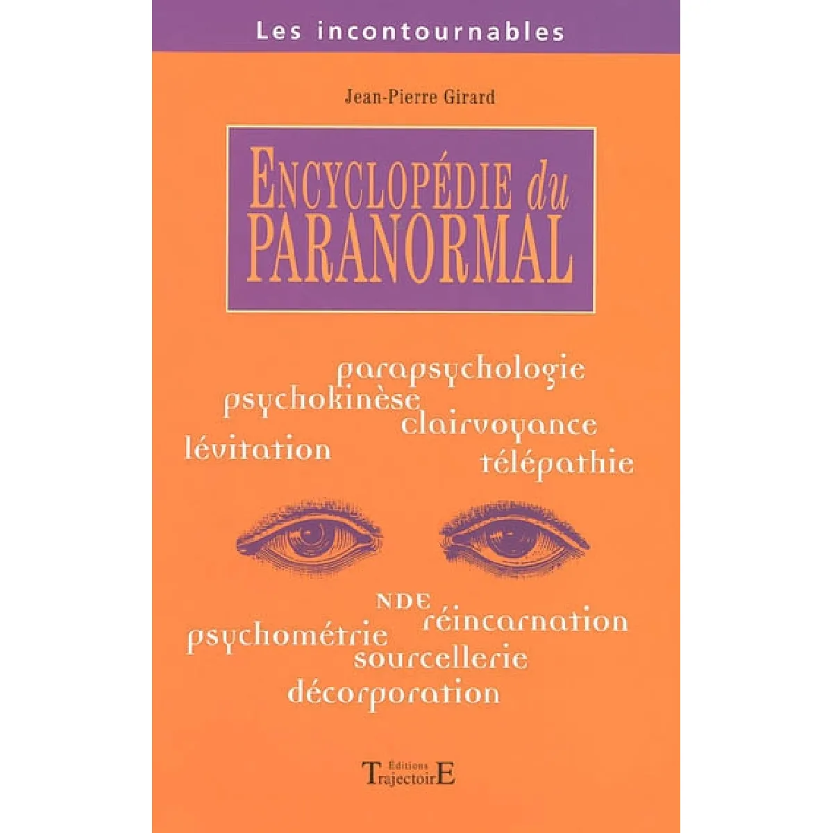 Encyclopédie du paranormal