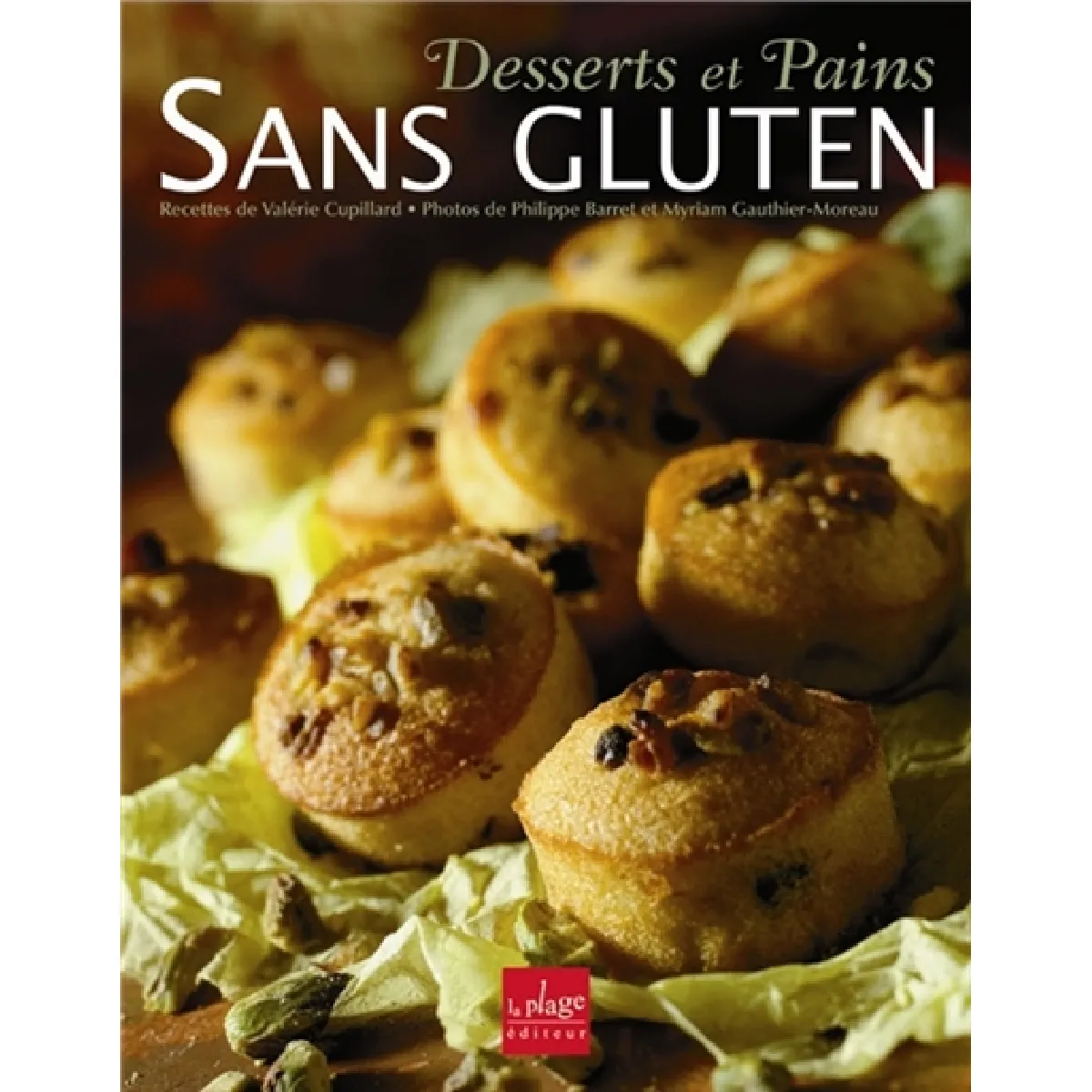 Valérie Cupillard Desserts Et Pains Sans Gluten - Image 2