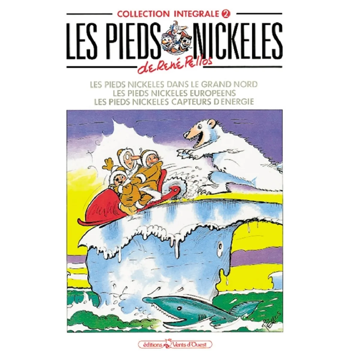 Les Pieds nickelés : intégrale. Vol. 2
