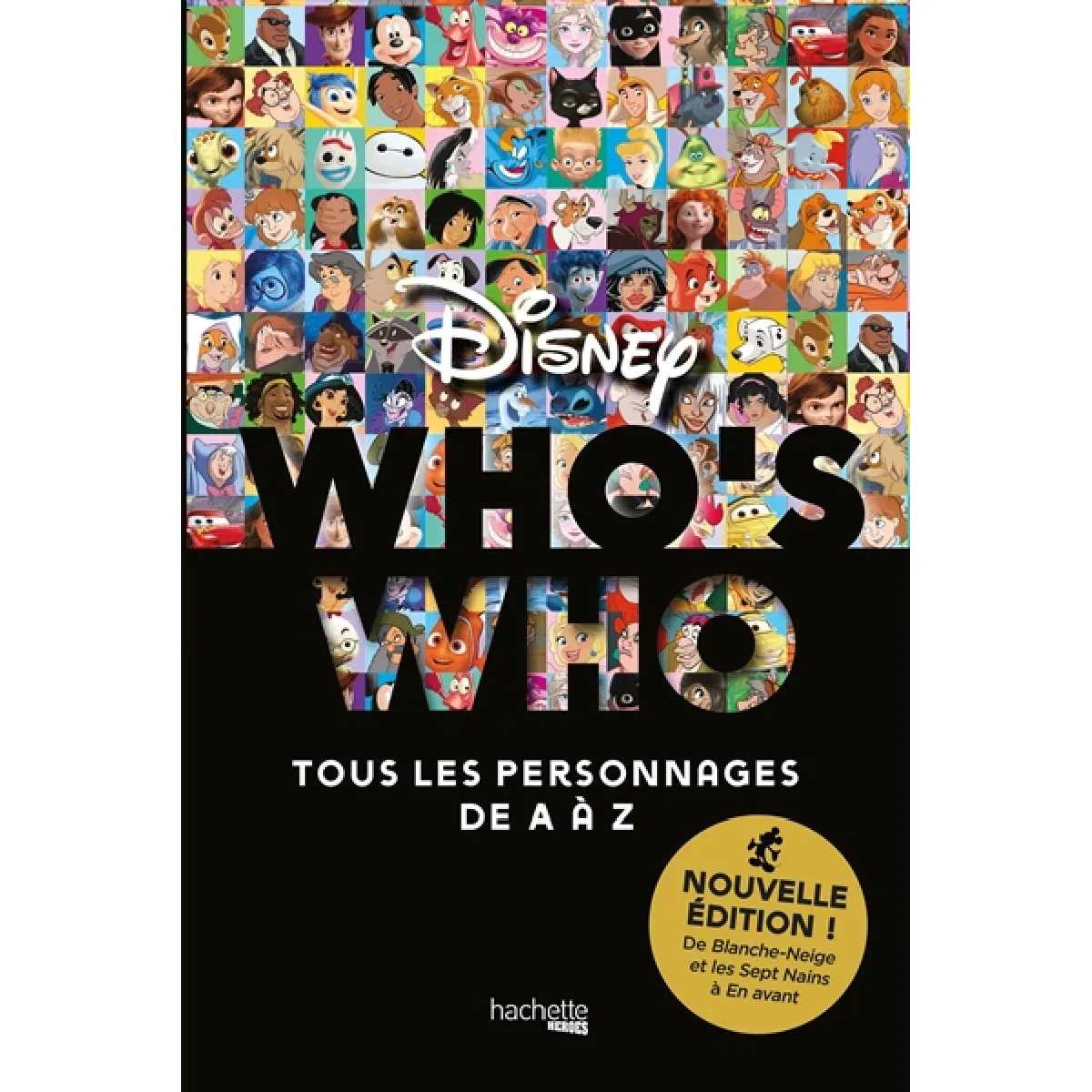 Who's who Disney Nouvelle &eacute;dition