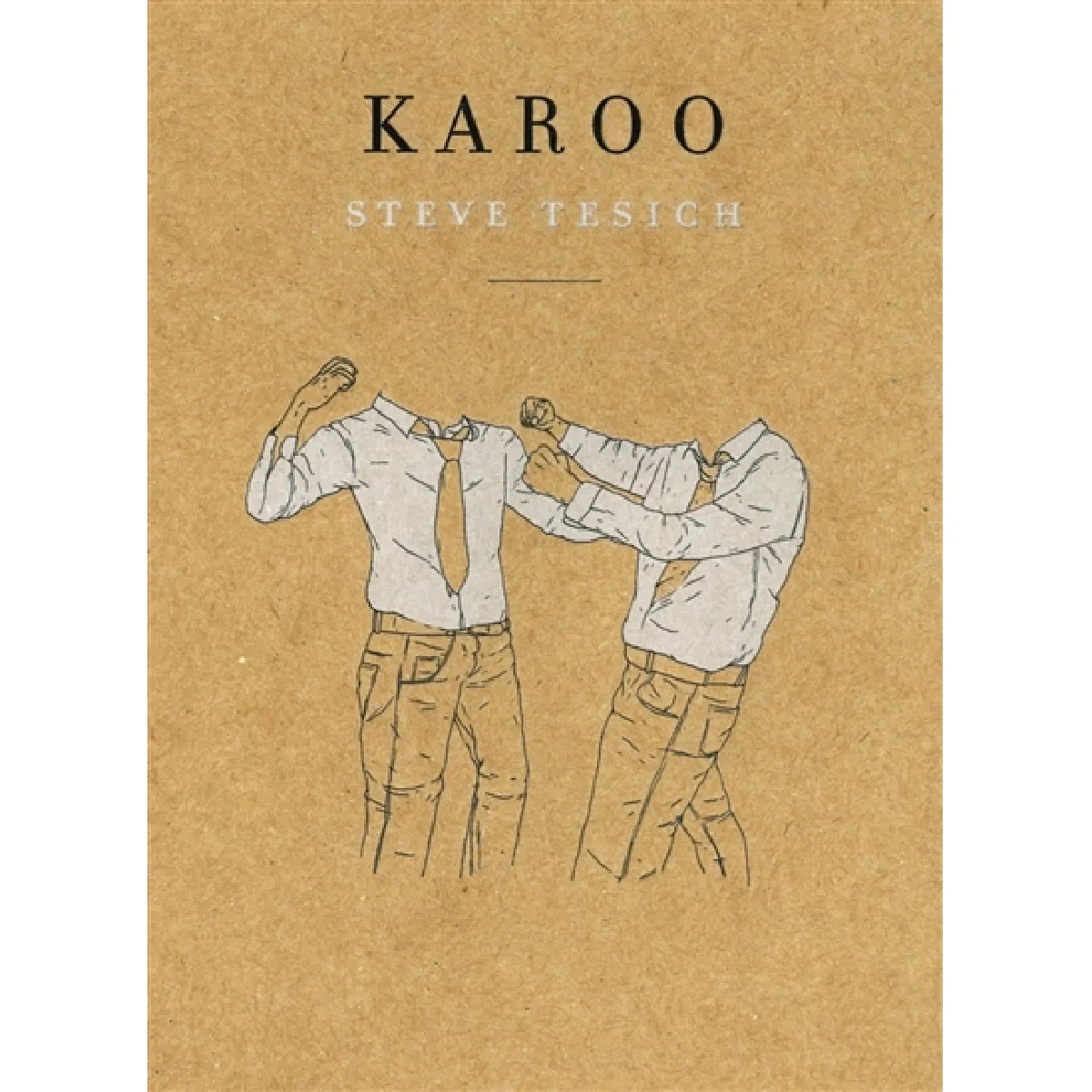 Karoo - Steve Tesich - Image 3