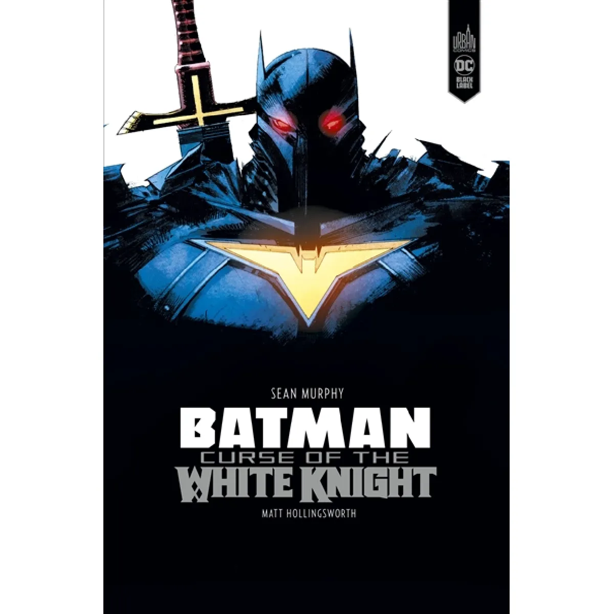 Batman : curse of the white knight