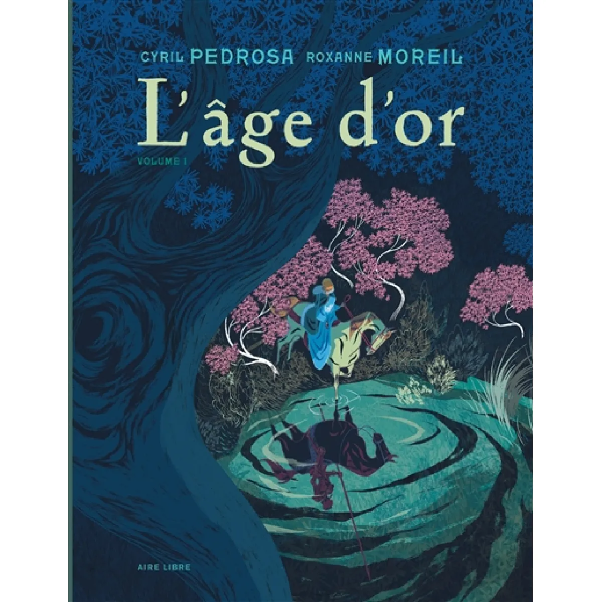 L'âge d'or. Vol. 1