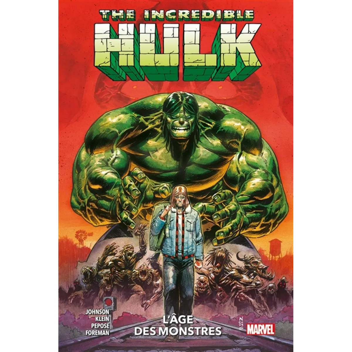 Incredible Hulk. Vol. 1. L'âge des monstres