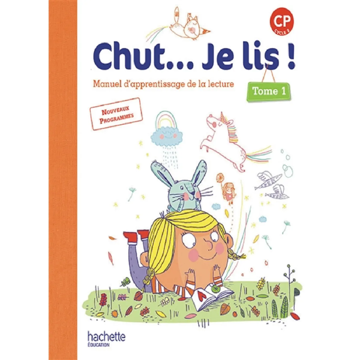 Joëlle Thébault Chut... Je Lis ! Cp : Manuel D'apprentissage De La Lecture. Vol. 1 - Image 2