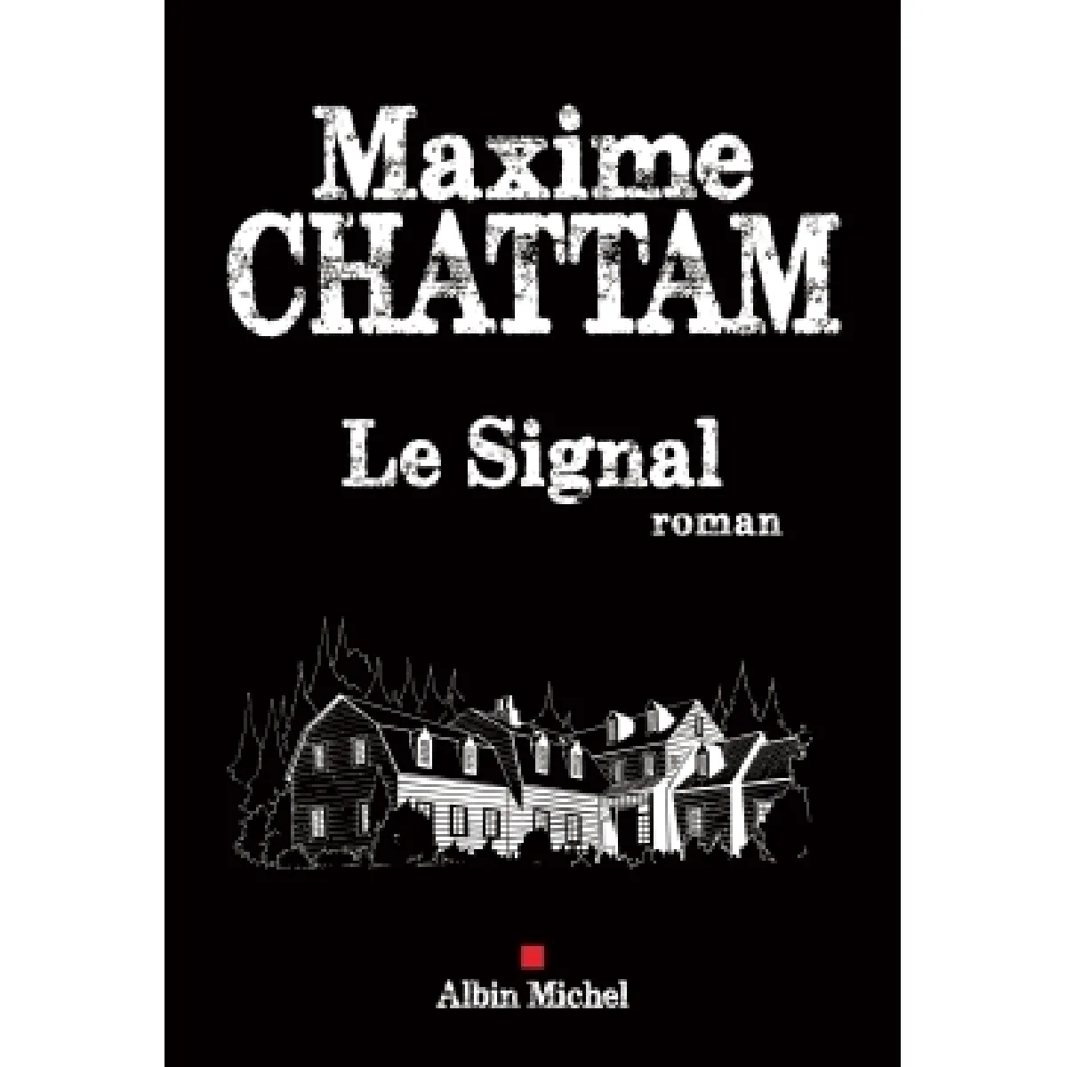 ""Le Signal"" Maxime Chattam/ Albin Michel/ Bon état/ 2020/ Livre grand format - Image 3