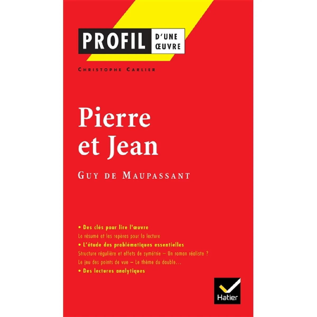 Pierre et Jean, Maupassant