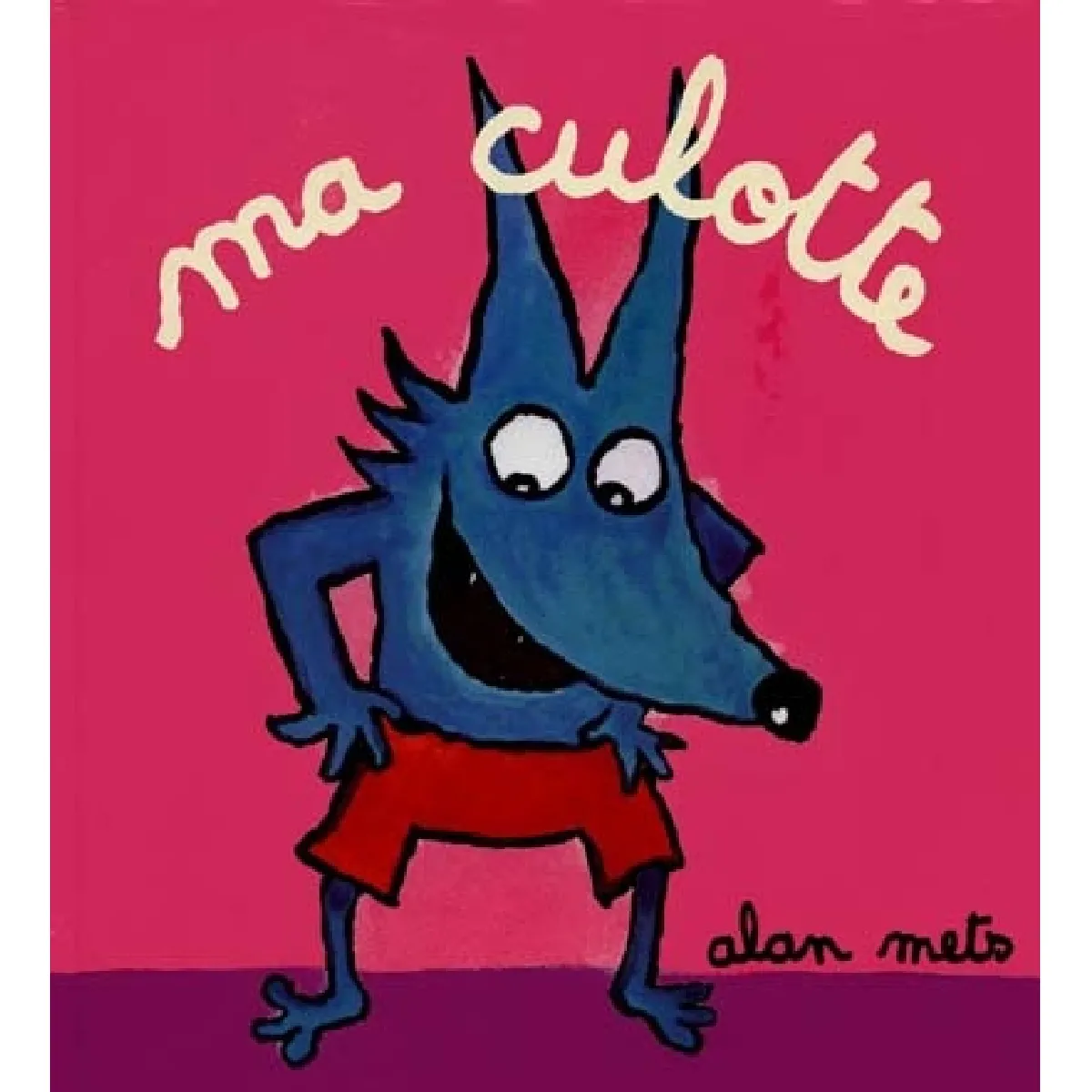 Ecole Des Loisirs Rouge Ma Culotte - Alan Mets - Album Jeunesse Dès 3 Ans - Image 3