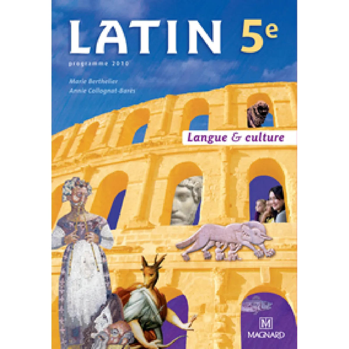 Latin 5e : langue & culture : programme 2010 - Image 2