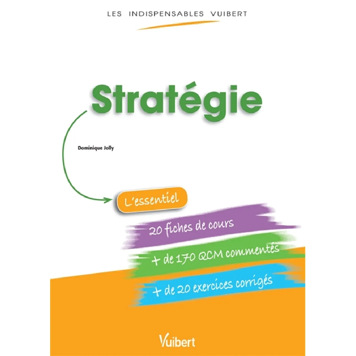 Stratégie : l'essentiel