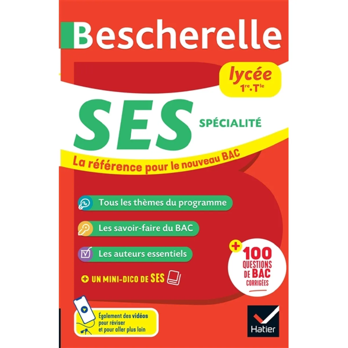 Bescherelle SES spécialité : lycée, 1ère, terminale : la référence pour le nouveau bac