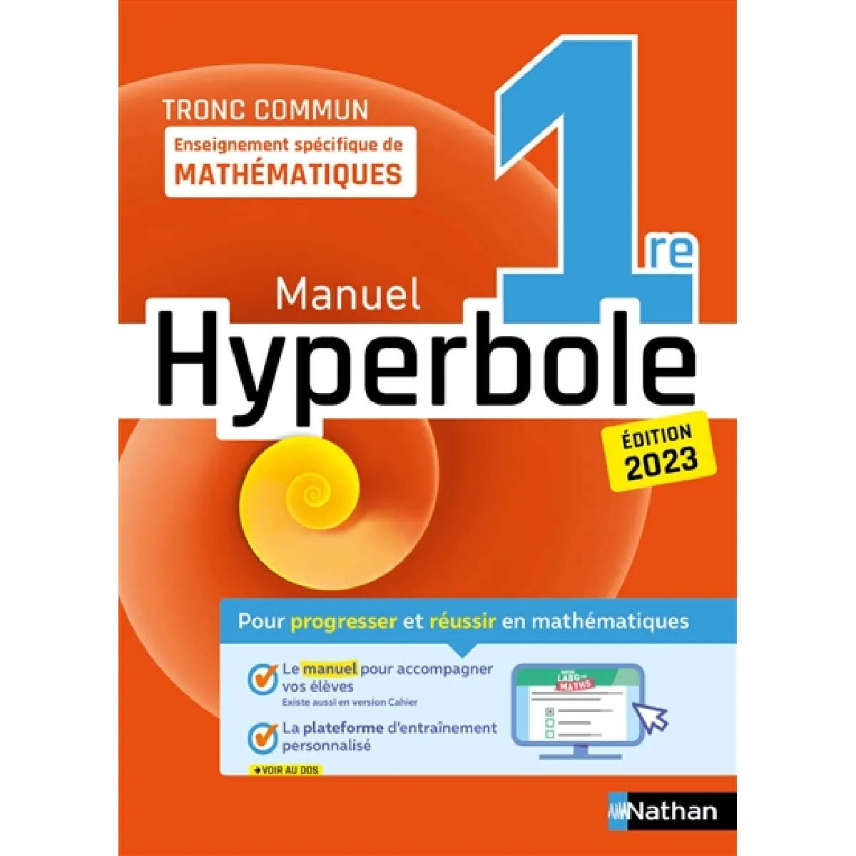 Hyperbole, enseignement spécifique de mathématiques 1re, tronc commun : programme 2022