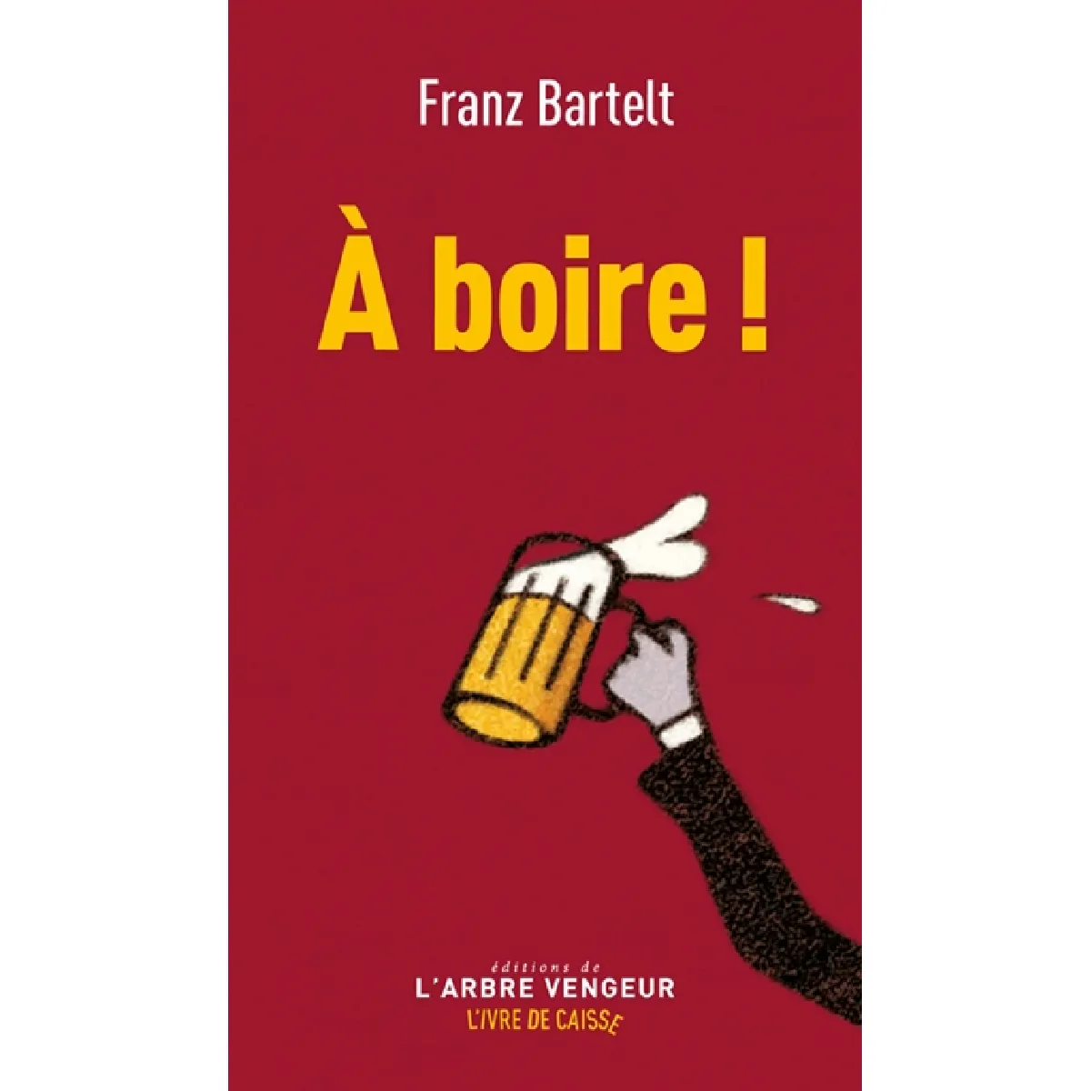 A boire !